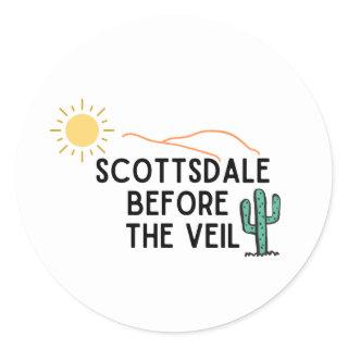 Scottsdale Before The Veil Classic Round Sticker