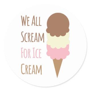 Scream For Ice Cream Classic Round Sticker