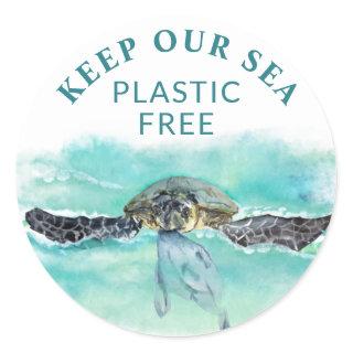 Sea Turtle KEEP OUR SEA PLASTIC FREE Conservation Classic Round Sticker