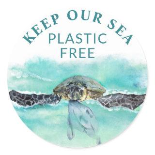 Sea Turtle KEEP OUR SEA PLASTIC FREE Conservation Classic Round Sticker