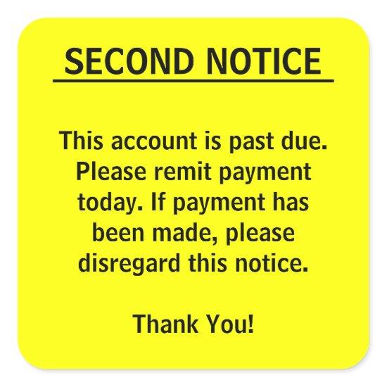 SECOND NOTICE Billing Stickers