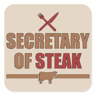Secretary of Steak Square Sticker