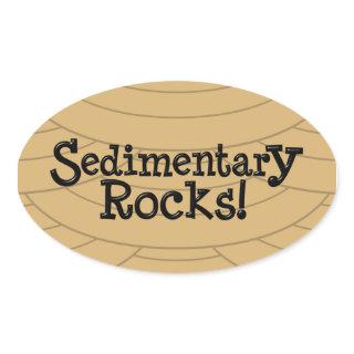 Sedimentary Rocks! Sticker