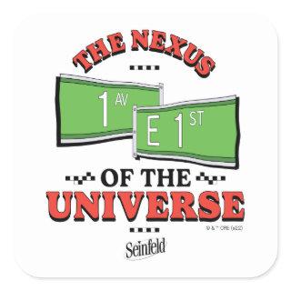 Seinfeld | The Nexus of the Universe Square Sticker