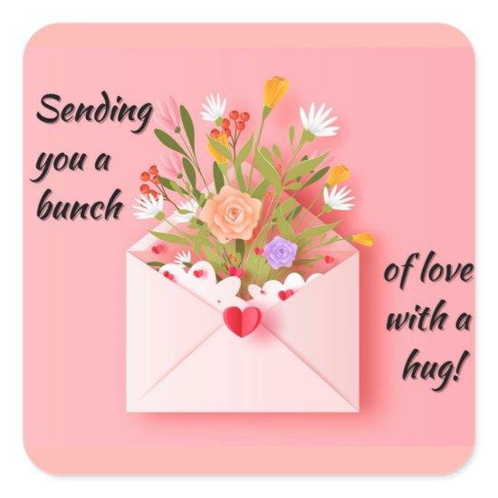 Send some love and a hug! square sticker