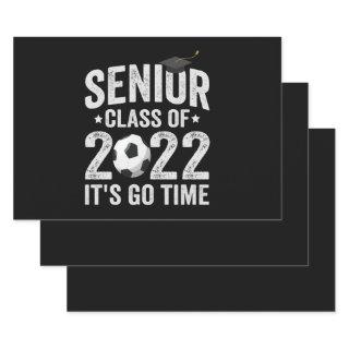 Senior Class of 2022 It's Go Time Funny Graduate  Sheets