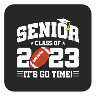 Senior Graduation - Football Team - Class of 2023 Square Sticker