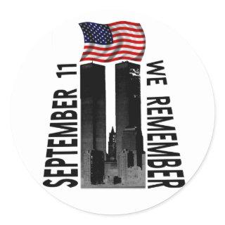 September 11th We Remember Tribute Classic Round Sticker