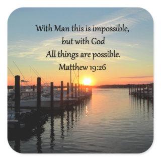 SERENE MATTHEW 19:26 SUNSET PHOTO DESIGN SQUARE STICKER