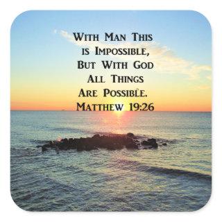 SERENE SUNRISE MATTHEW 19:26 SCRIPTURE SQUARE STICKER