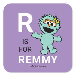Sesame Street | R is for Rosita | Add Your Name Square Sticker