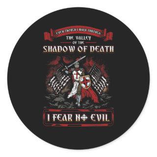 Shadow Of Death, I Fear No Evil Crusader Classic Round Sticker