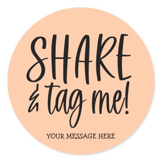Share and Tag Me Instagram Small Business Sticker