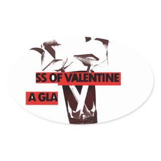Share the Love: A Glass of Valentine Peace Art  Oval Sticker