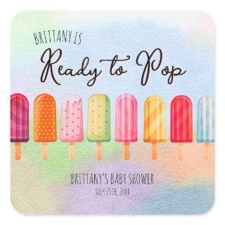She is Ready to Pop Popsicle Baby Shower  Square Sticker