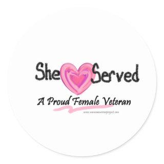 She Served Collection Classic Round Sticker