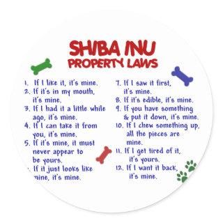 SHIBA INU Property Laws 2 Classic Round Sticker