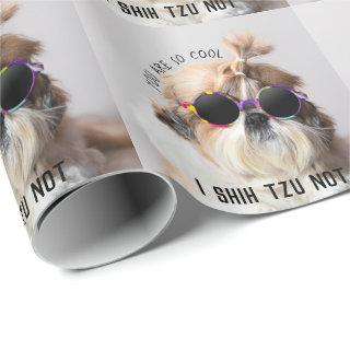 Shih Tzu Not fun cute dog lovers Custom Photo text