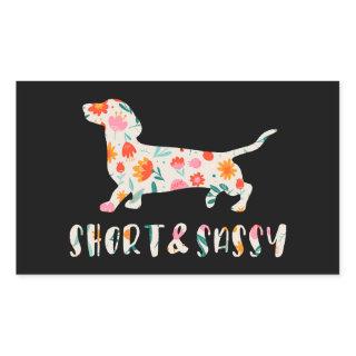 Short and Sassy Dachshund floral dog Rectangular Sticker