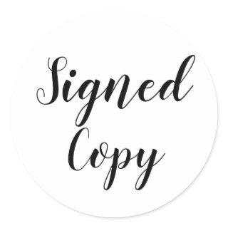 Signed Copy Author Writer Classic Round Sticker