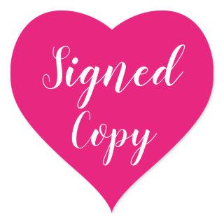 Signed Copy Romance Author Writer Hot Pink Heart Sticker