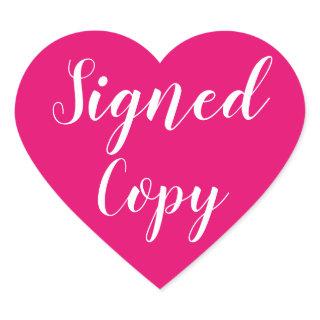 Signed Copy Romance Author Writer Hot Pink Heart Sticker