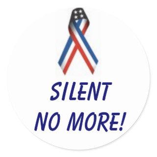 SILENT NO MORE! CLASSIC ROUND STICKER