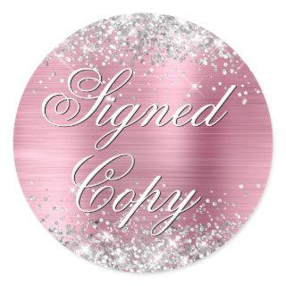 Silver Glitter Pink Foil Fancy Signed Copy Classic Round Sticker