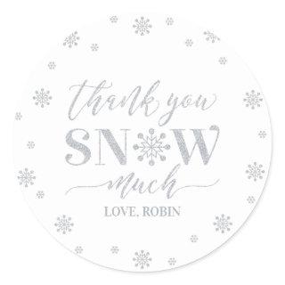 Silver Winter wonderland, Thank you snow much Classic Round Sticker