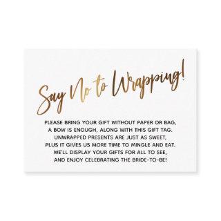 Simple Gold Handwriting Say No to Wrapping! Enclosure Card
