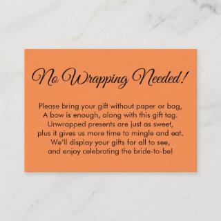 Simple Orange "No Wrapping Needed" Bridal Shower Enclosure Card