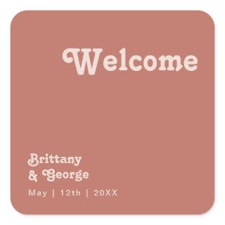 Simple Retro Vibes | Old Rose Wedding Welcome Square Sticker