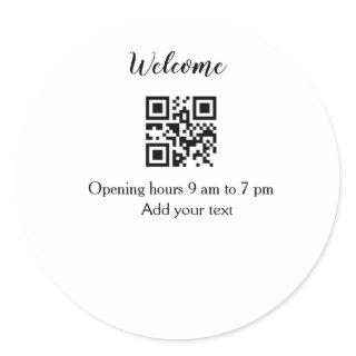 Simple welcome opening welcome barcode QR add name Classic Round Sticker