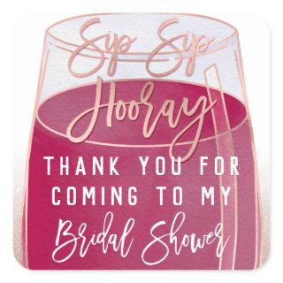 Sip Sip Hooray Watercolor Red Wine Bridal Shower Square Sticker