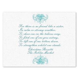 Sisters Poem  Christina Rossetti Turquoise Script Tissue Paper