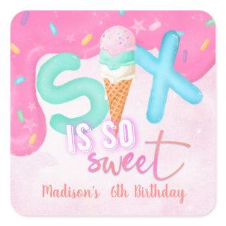 six is so sweet Pink Frosting Square Sticker