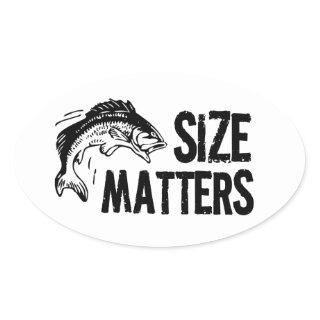 Size Matters! Funny Fishing Design Oval Sticker