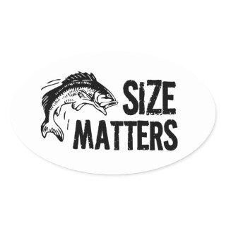 Size Matters! Funny Fishing Design Oval Sticker