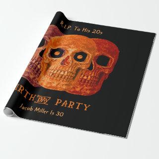 Skull Funny Orange Gothic Birthday RIP To His 20s