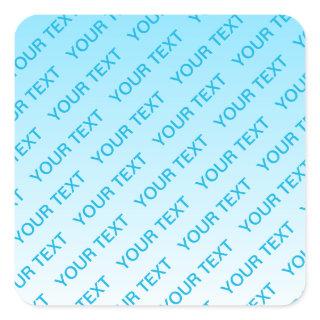 Sky Blue (changeable color!) Ombre & Text Pattern Square Sticker