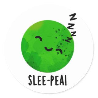 Slee-pea Funny Sleeping Pea Pun  Classic Round Sticker