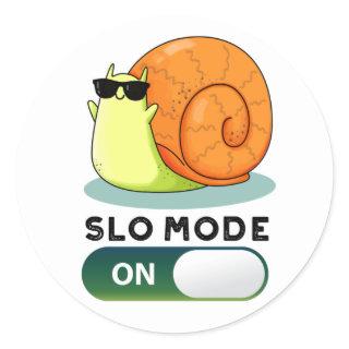 Slo-mode On Funny Slow Motion Snail Pun Classic Round Sticker