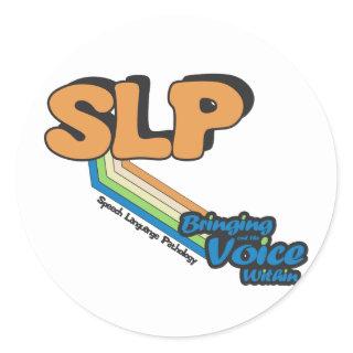 SLP Bringing Out the Voice Within Classic Round Sticker