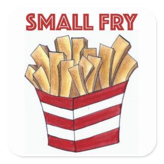 SMALL FRY Fast Food French Fries Foodie Stickers