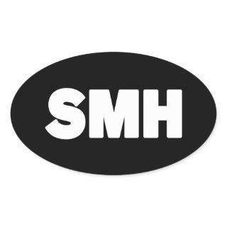 SMH | Text Slang Oval Sticker