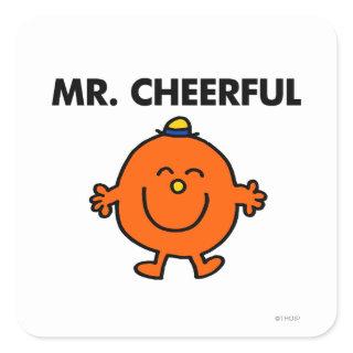 Smiling Mr. Cheerful Square Sticker