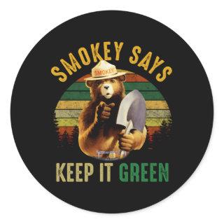 Smokey Says Keep It Green Camg Classic Round Sticker