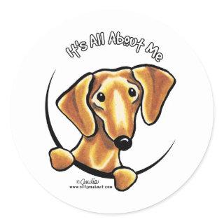 Smooth Red Dachshund Its All About Me Classic Round Sticker