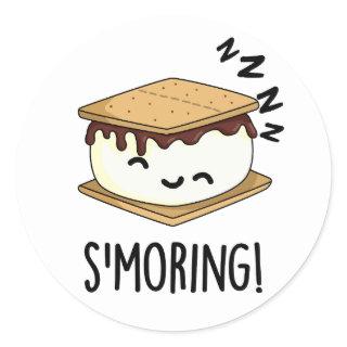 Smoring Funny Smore Puns Classic Round Sticker