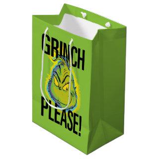 Snarky Grinch | Funny Grinch Please Medium Gift Bag
